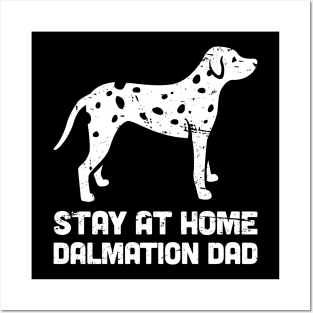 Dalmatian - Funny Stay At Home Dog Dad Posters and Art